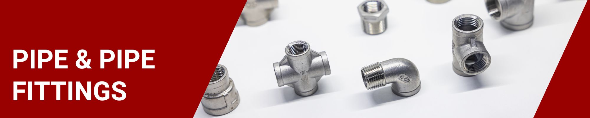 Pipe & Pipe Fittings