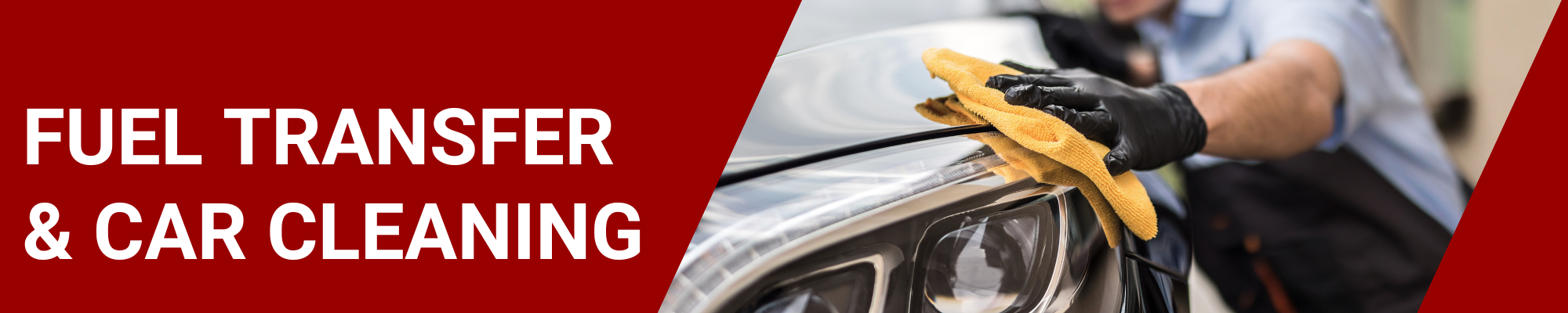 Fuel Transfer & Car Cleaning